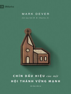 cover image of Chín dấu hiệu của một Hội thánh vững mạnh